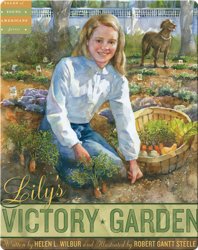 Lily's Victory Garden