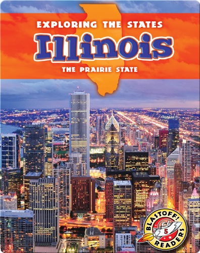 Exploring the States: Illinois