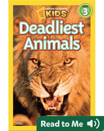 National Geographic Readers: Deadliest Animals