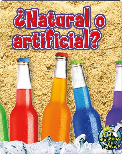¿Natural O Artificial? (Natural Or Man-Made?)