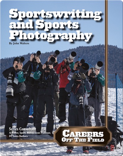 Sportswriting and Sports Photography