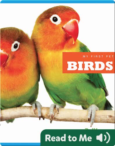 My First Pet: Birds