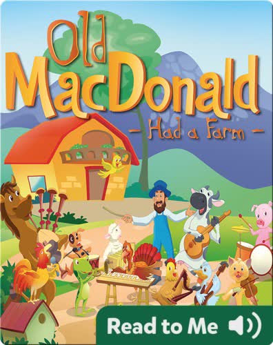 Old MacDonald Had A Farm