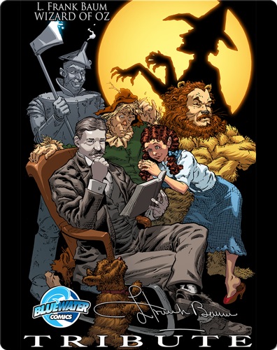 Tribute: L. Frank Baum The Wizard of Oz
