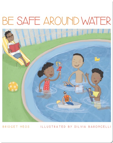 Be Safe Around Water