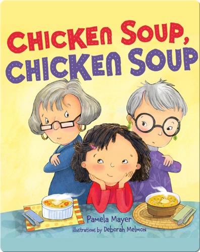 Chicken Soup, Chicken Soup