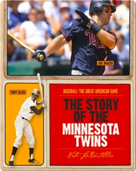 The Story of Minnesota Twins