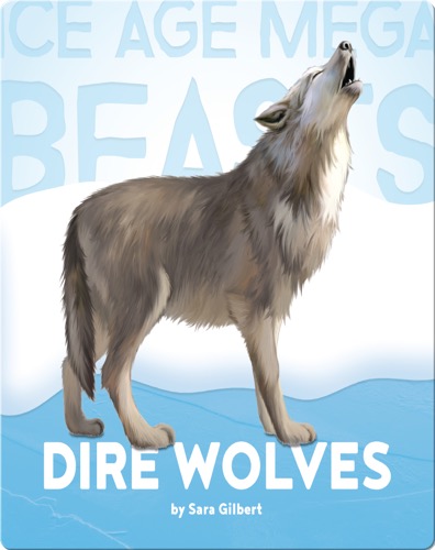 Dire Wolves
