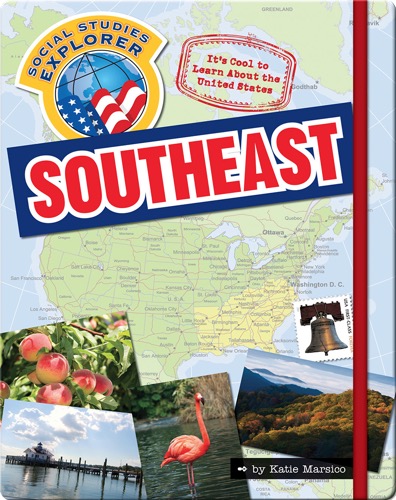 It's Cool to Learn About the United States: Southeast