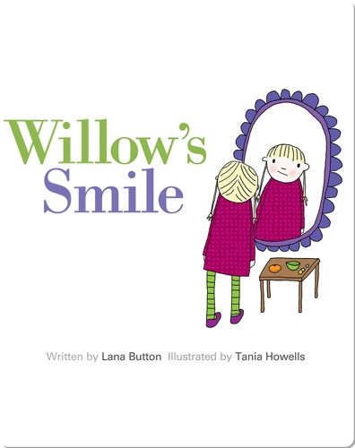 Willow's Smile