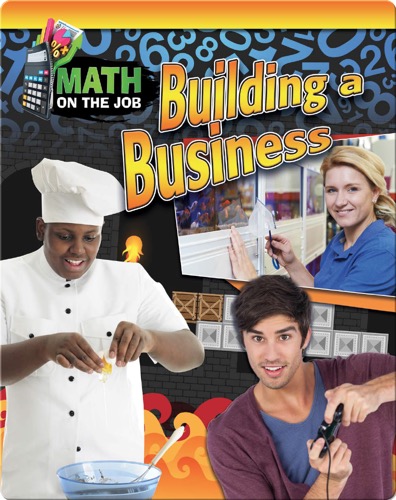 Math on the Job: Building a Business