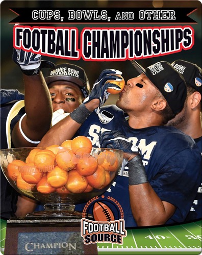 Cups, Bowls, and Other Football Championships