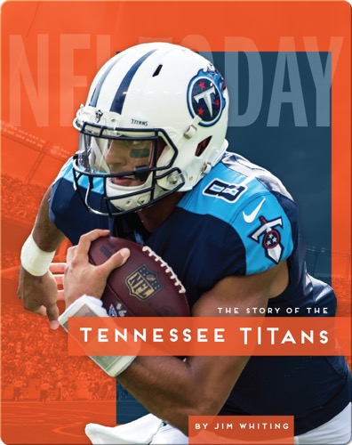 The Story of the Tennessee Titans