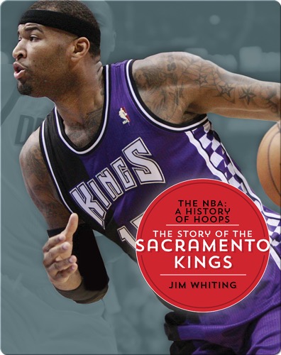 The Story of the Sacramento Kings