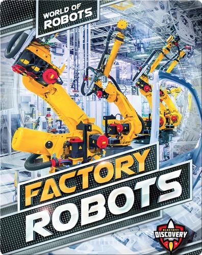 World of Robots: Factory Robots