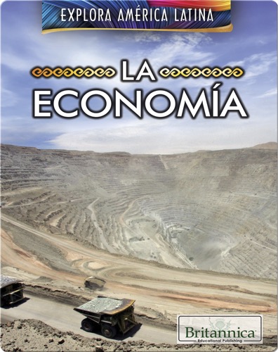 Explora América Latina: La economía