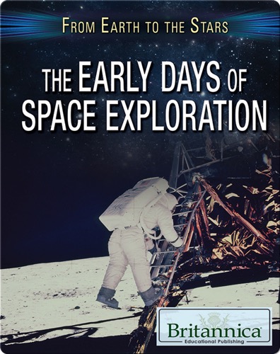 The Early Days of Space Exploration