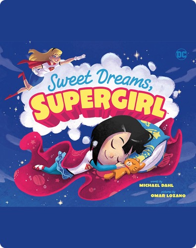 Sweet Dreams, Supergirl