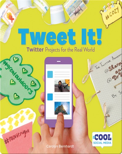 Tweet It!: Twitter Projects for the Real World