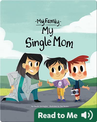 My Single Mom
