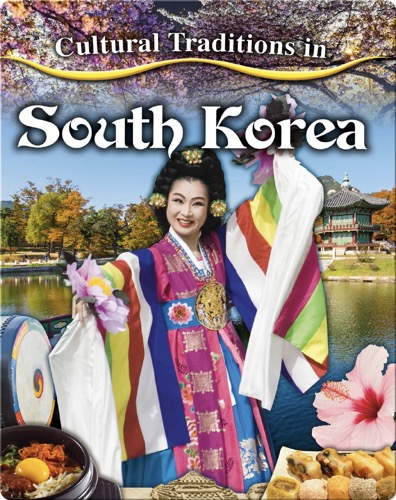 Cultural Traditions in South Korea