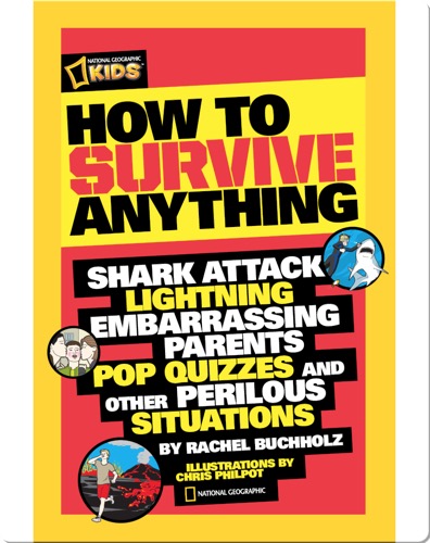 How to Survive Anything