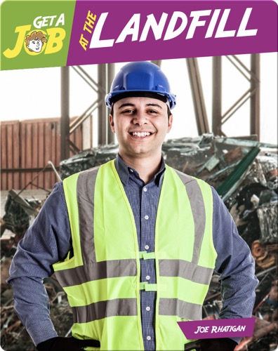 Get a Job at the Landfill