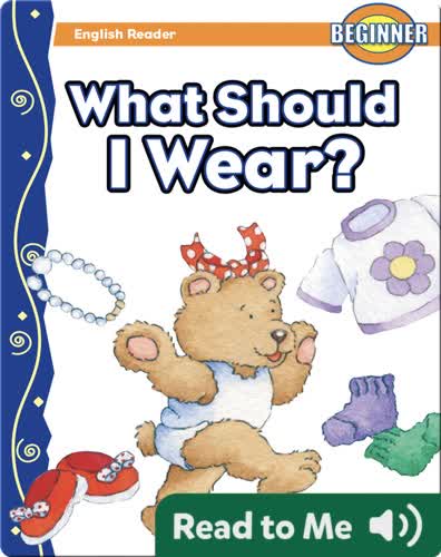 What Should I Wear?
