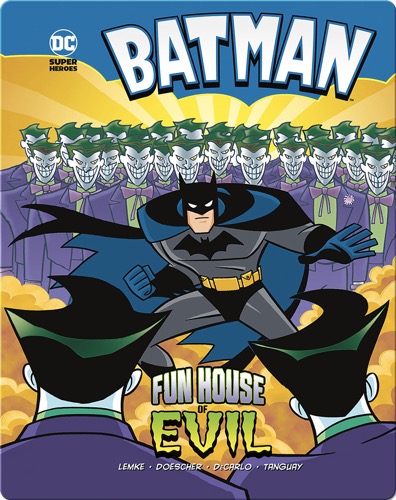 Batman: Fun House of Evil