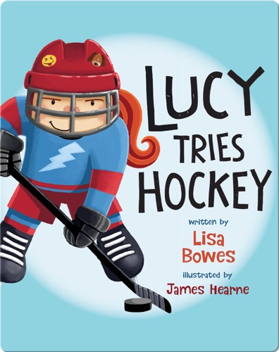 Lucy Tries Hockey