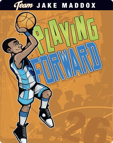 Jake Maddox: Playing Forward
