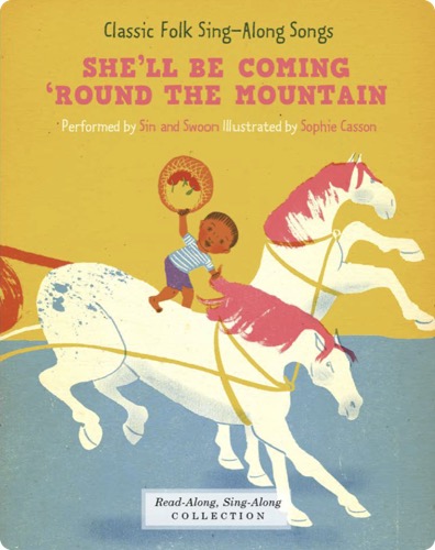 She'll Be Coming 'Round the Mountain