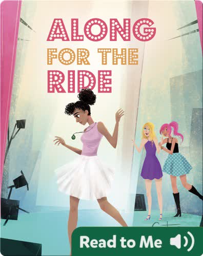 Along for the Ride #3: Center Stage