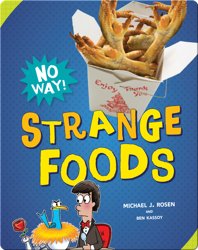 Strange Foods
