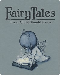 Fairy Tales Every Child Should Know