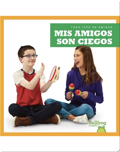 Mis amigos son ciegos