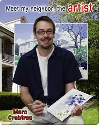 Meet my Neighbor, the Artist