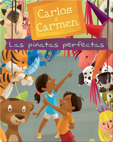 Carlos & Carmen: Las piñatas perfectas