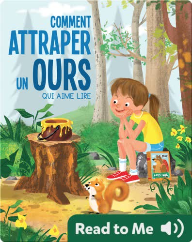 Comment attraper un ours qui aime lire