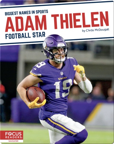Adam Thielen: Football Star