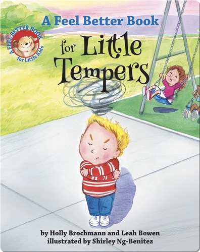 A Feel Better Book for Little Tempers
