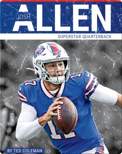 Superstar Quarterback: Josh Allen