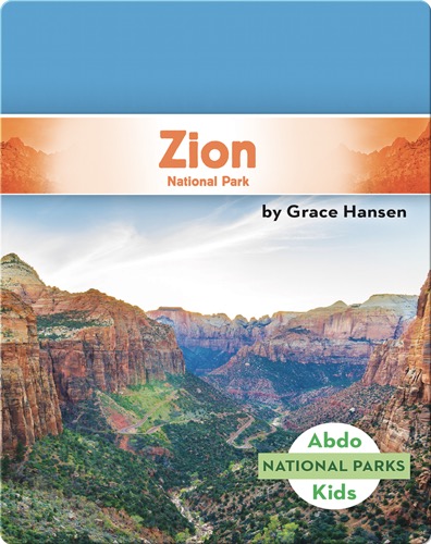 National Parks: Zion National Park