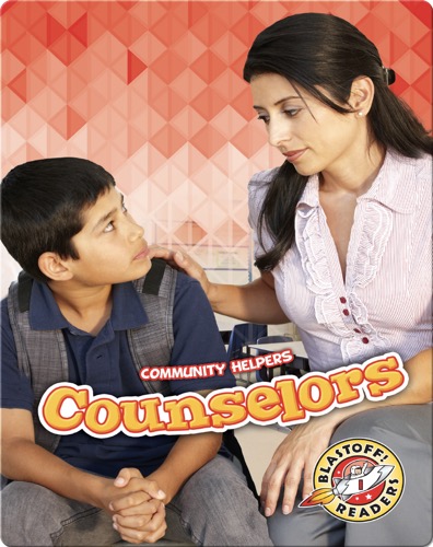 Community Helpers: Counselors