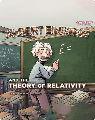 Albert Einstein and the Theory of Relativity