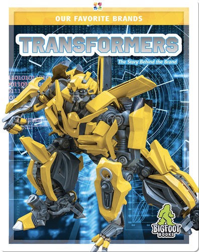 Our Favorite Brands: Transformers