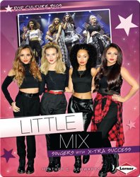 Little Mix: Singers with X-tra Success