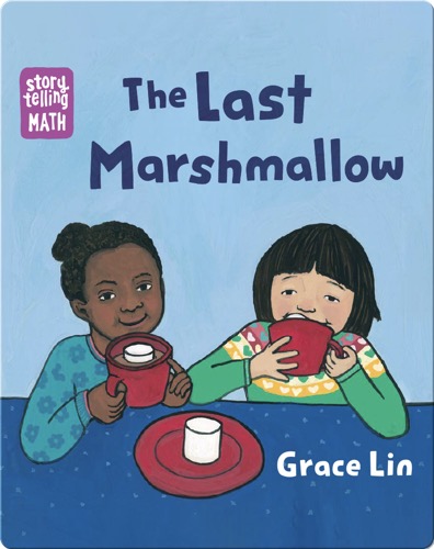 The Last Marshmallow