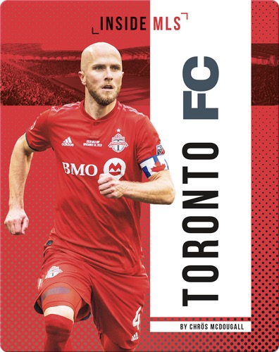 Inside MLS: Toronto FC
