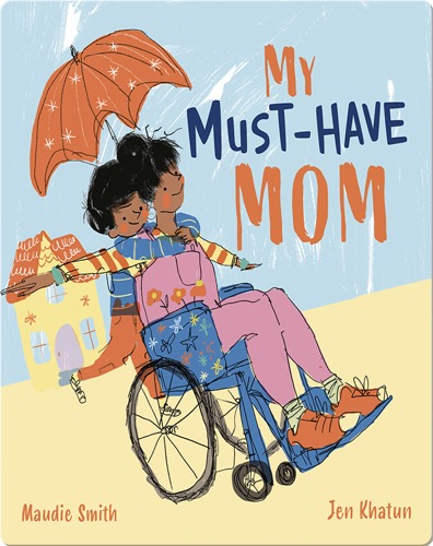 My Must-Have Mom